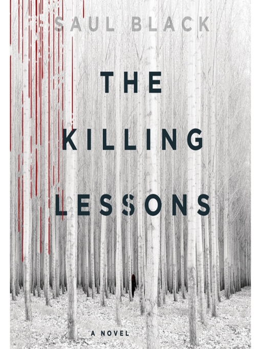 Title details for The Killing Lessons by Saul Black - Wait list